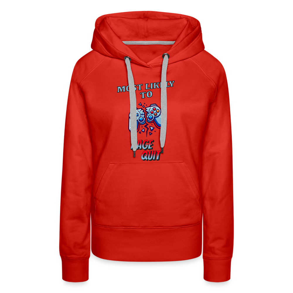 Most Likely To Rage Quit Graphic Women’s Premium Hoodie - red
