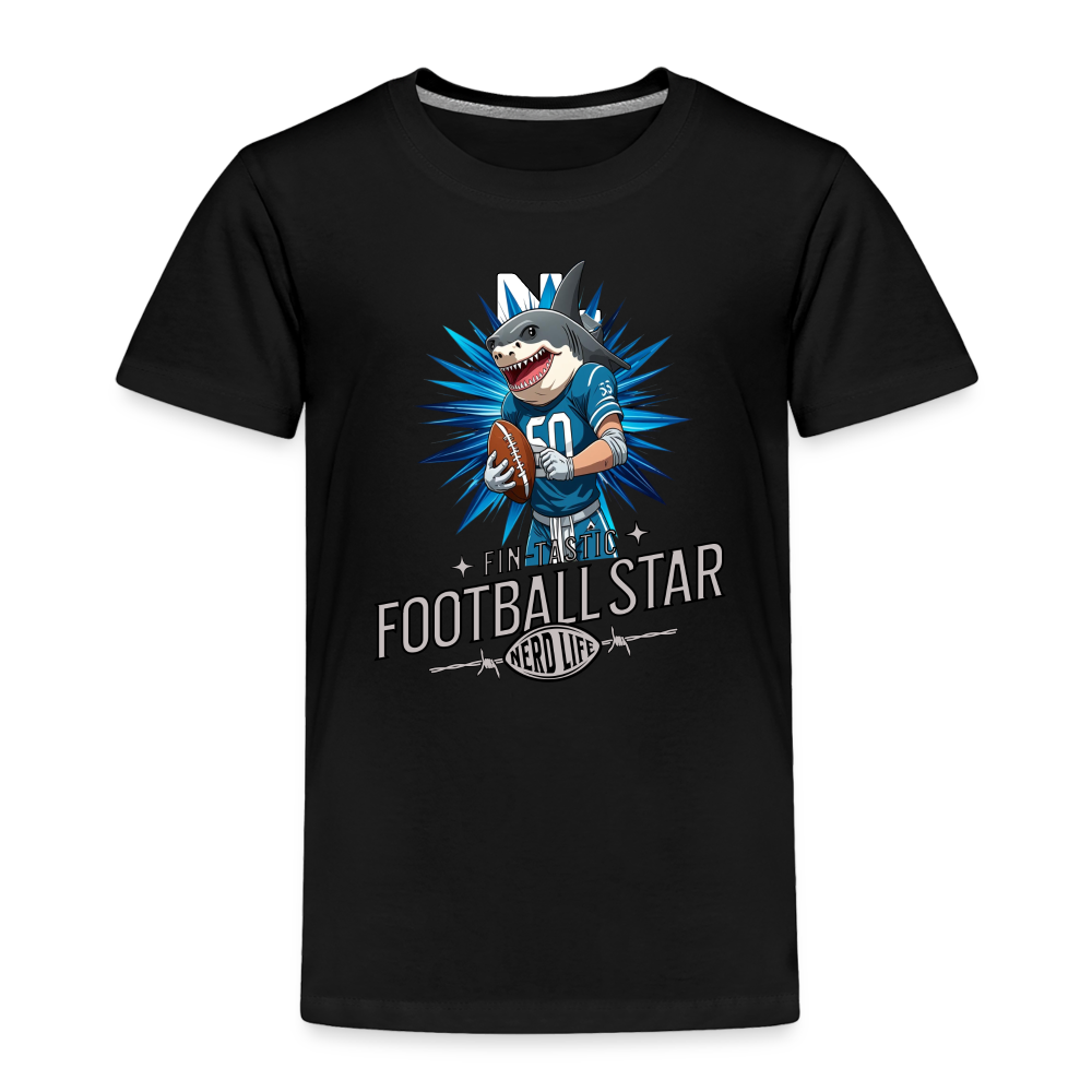 Fin-Tastic Football Player Toddler Premium T-Shirt - black