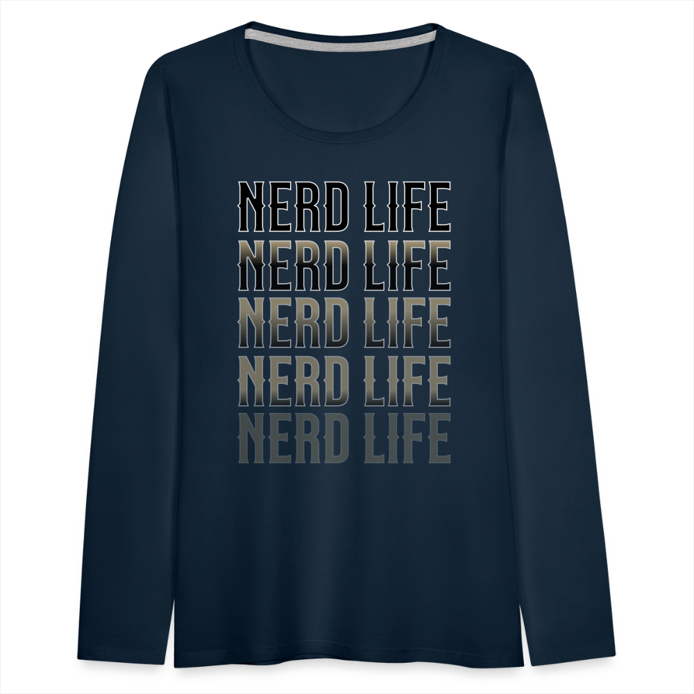 Nerd Life Repeat Fader Women's Premium Long Sleeve T-Shirt - deep navy